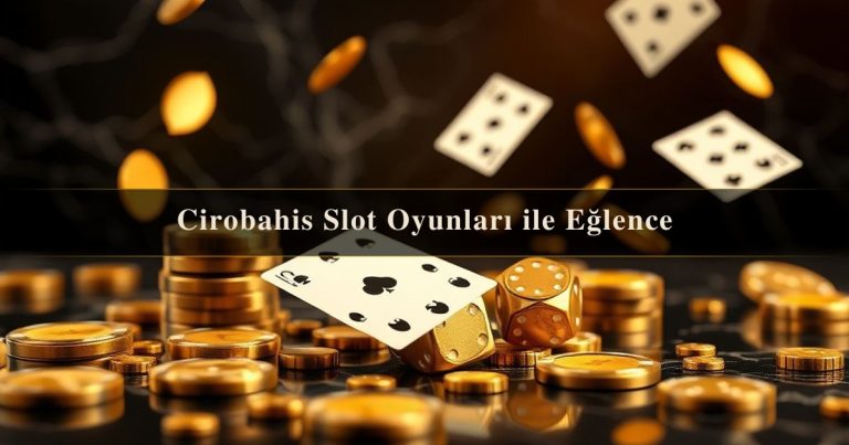 Cirobahis Slot