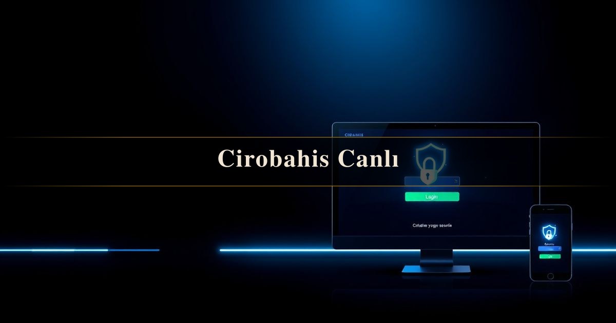 Cirobahis Canlı